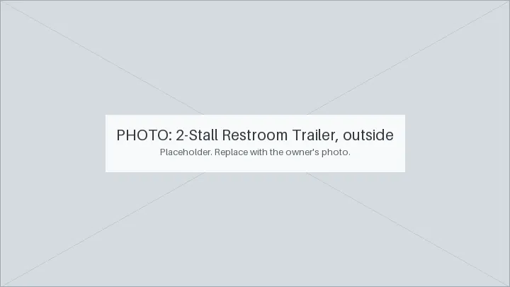 The 2-Stall Restroom Trailer, from the outside